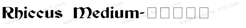 Rhiccus Medium字体转换
